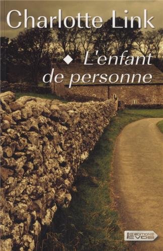 L'ENFANT DE PERSONNE ; T.1.