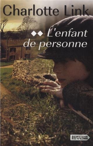 L'ENFANT DE PERSONNE ; T.2.