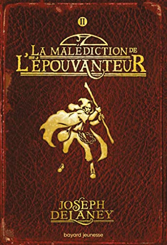 L'ÉPOUVANTEUR ; T.2. : LA MÉLDICTION DE ÉPOUVANTEUR
