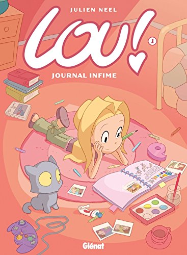 LOU ! T.1. : JOURNAL INFIME