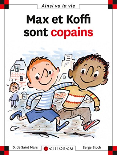 MAX ET LILI ; T.24. : MAX ET KOFFI SONT COPAINS