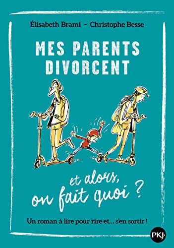 MES PARENTS DIVORCENT