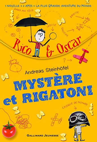 RICO & OSCAR ; T.1. : MYSTÈRE ET RIGATONI